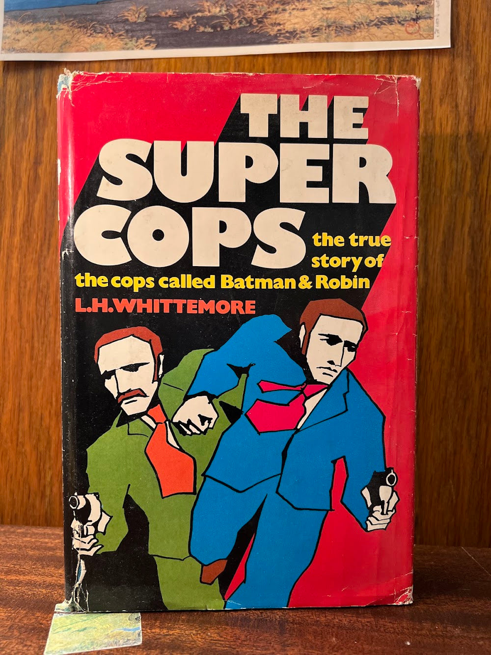 The Super Cops by L.H. Whittemore