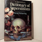 Cassell Dictionary of Superstitions by David Pickering