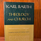 Theology and Church by Karl Barth