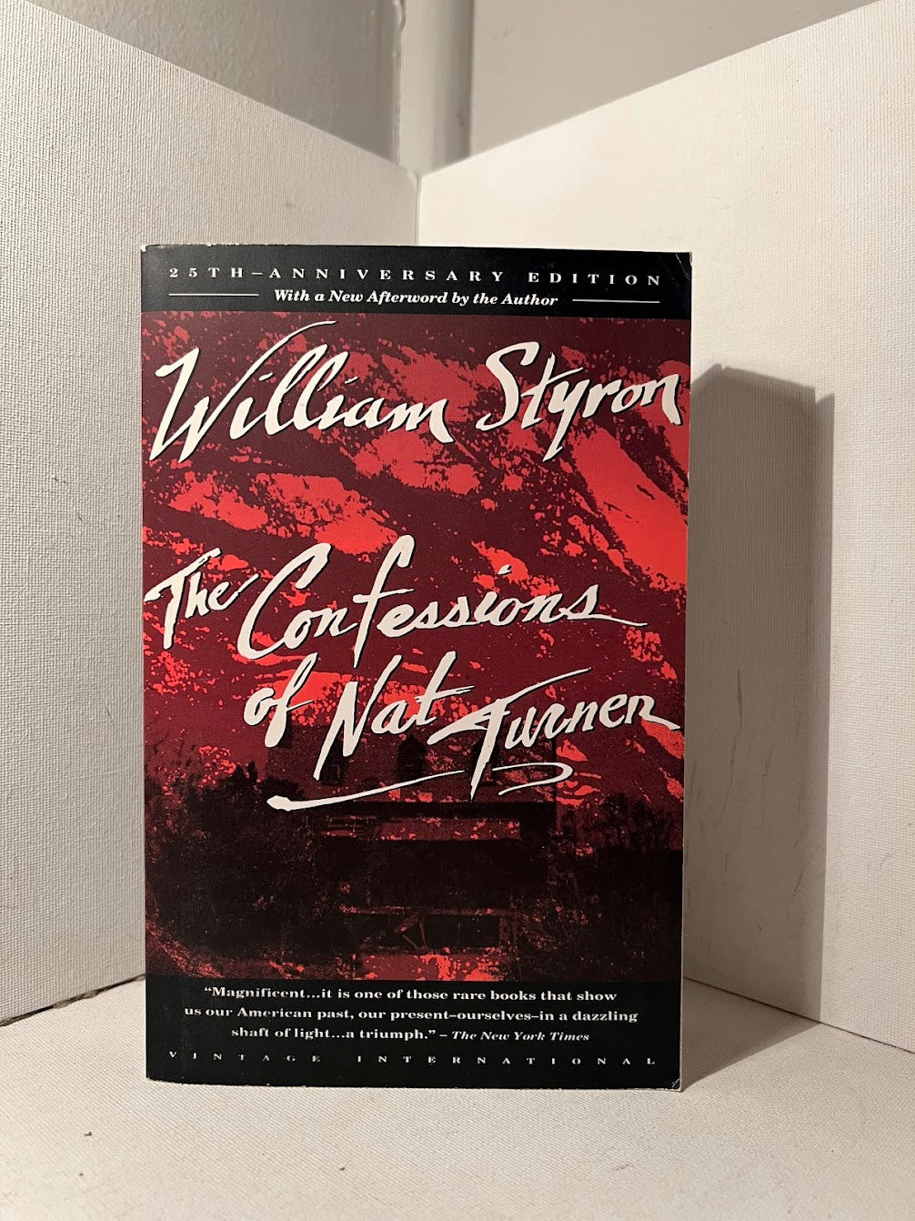 The Confessions of Nat Turner by William Styron