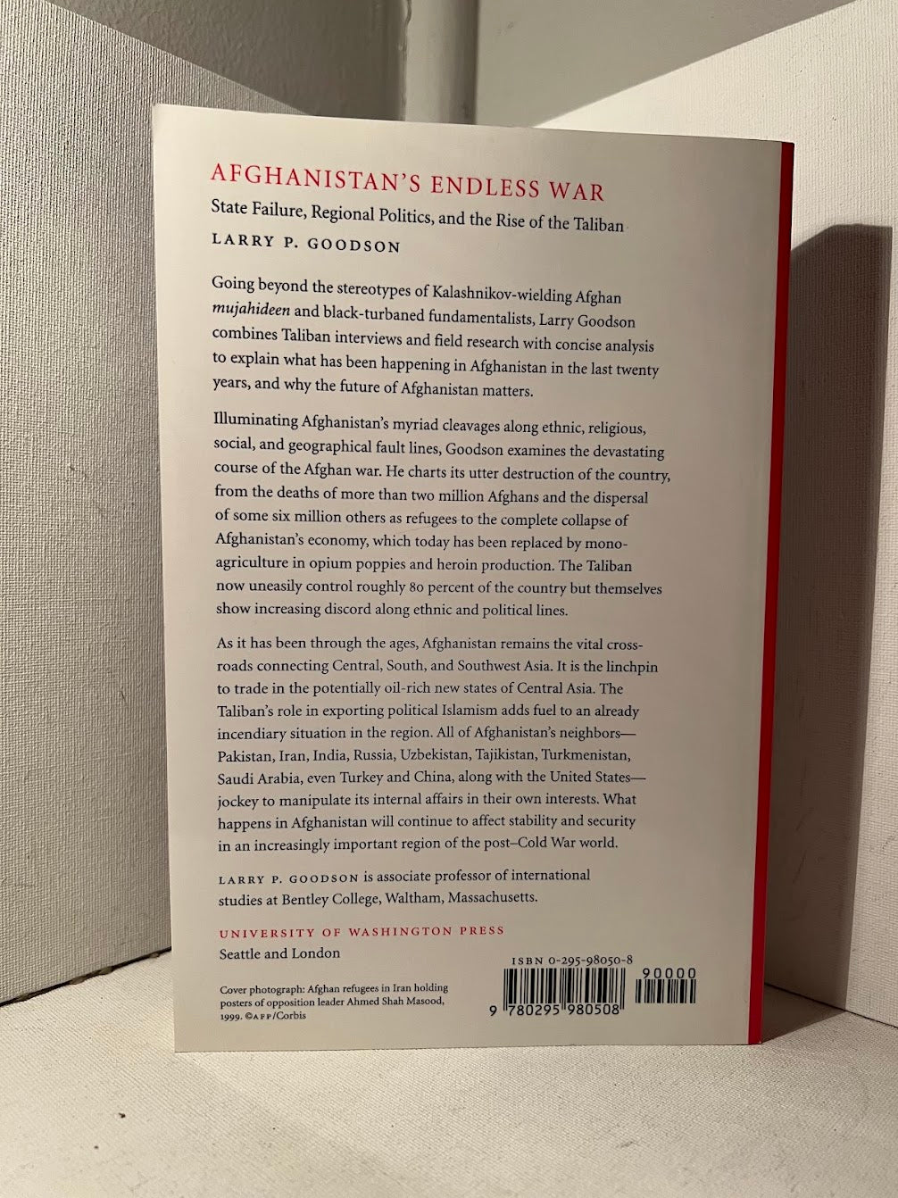 Afghanistan's Endless War by Larry P. Goodson