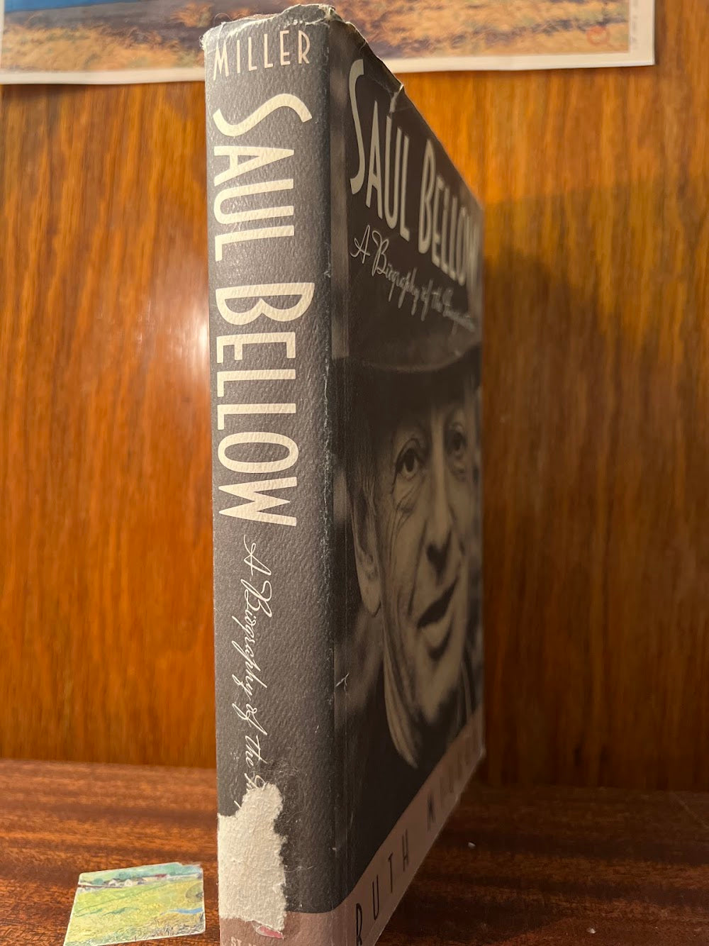 Saul Bellow - A Biography of the Imagination by Ruth Miller