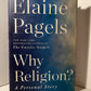 Why Religion? by Elaine Pagels