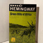 Green Hills of Africa by Ernest Hemingway