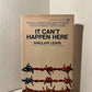 It Can't Happen Here by Sinclair Lewis