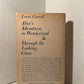 Alice's Adventures in Wonderland & Through the Looking Glass by Lewis Carroll