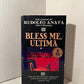 Bless Me, Ultima by Rudolfo Anaya