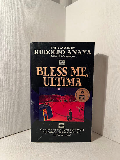 Bless Me, Ultima by Rudolfo Anaya