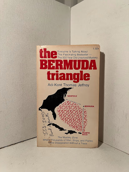 The Bermuda Triangle by Adi Kent Thomas Jeffrey