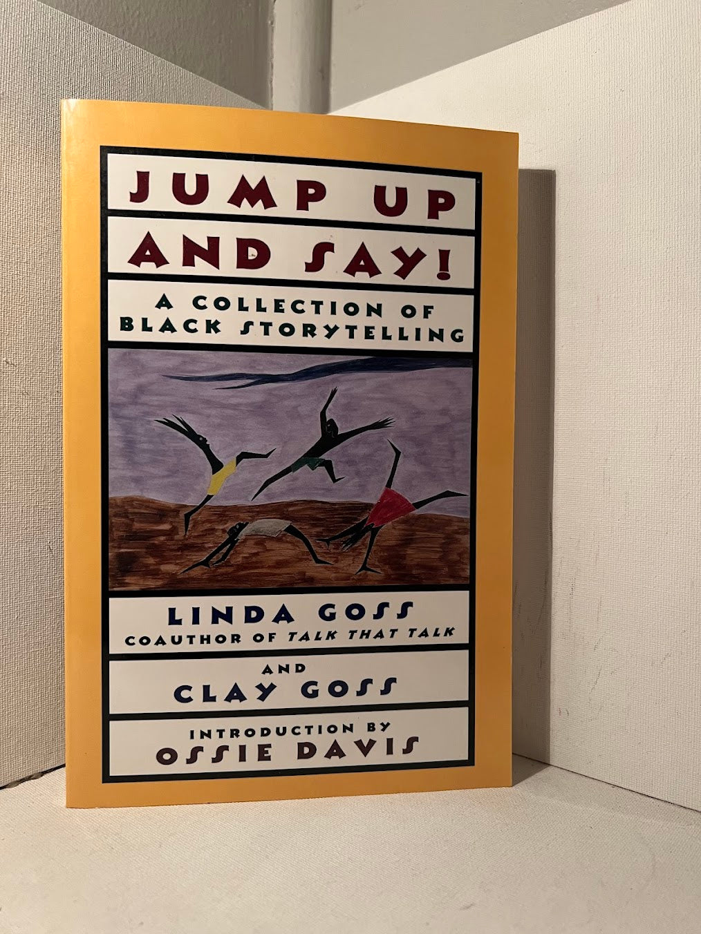 Jump Up and Say! (A Collection of Black Storytelling)