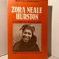 Zora Neale Hurston: A Literary Biography by Robert E. Hemenway