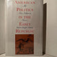 American Politics in the Early Republic by James Roger Sharp