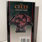 The Celts by Gerhard Herm