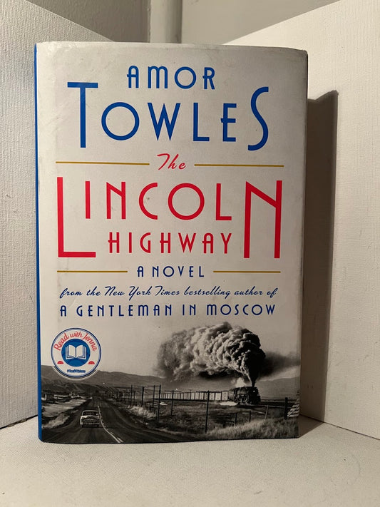 The Lincoln Highway by Amor Towles