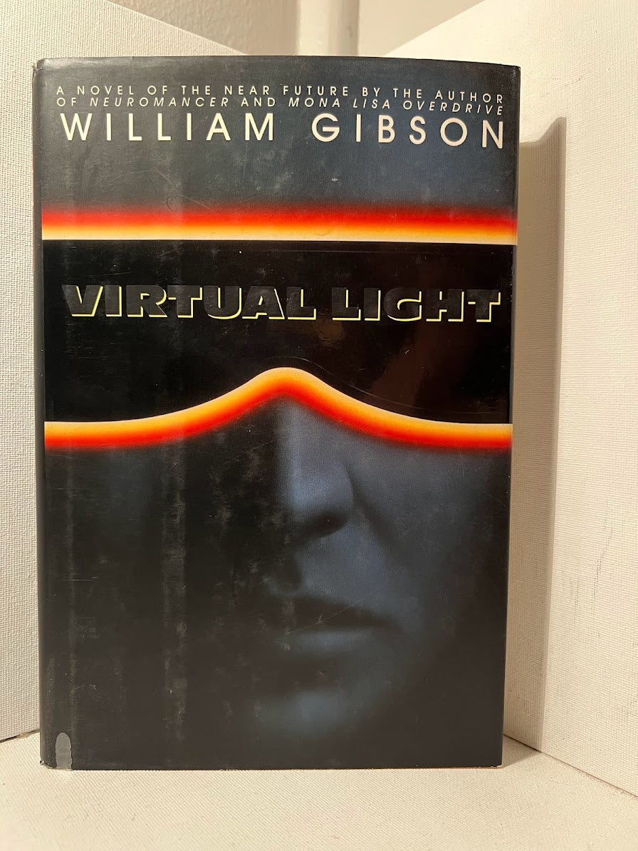 Virtual Light by William Gibson