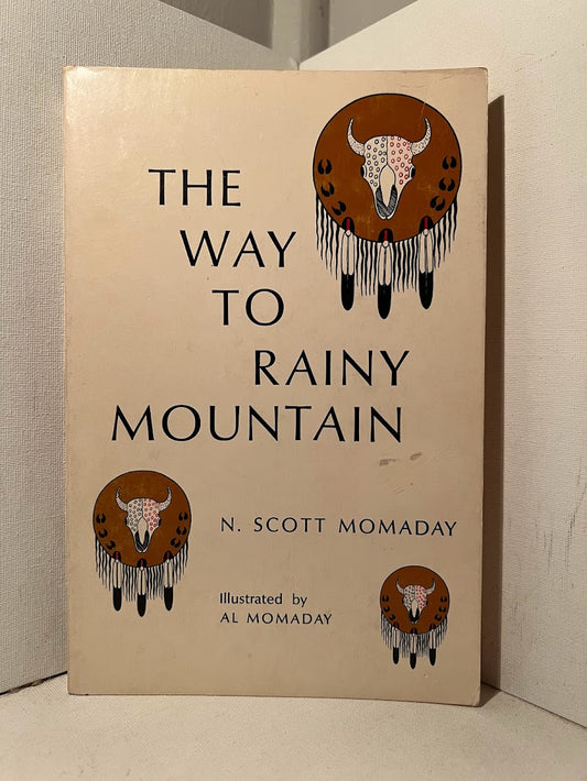 The Way to Rainy Mountain by N. Scott Momaday