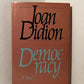 Democracy by Joan Didion