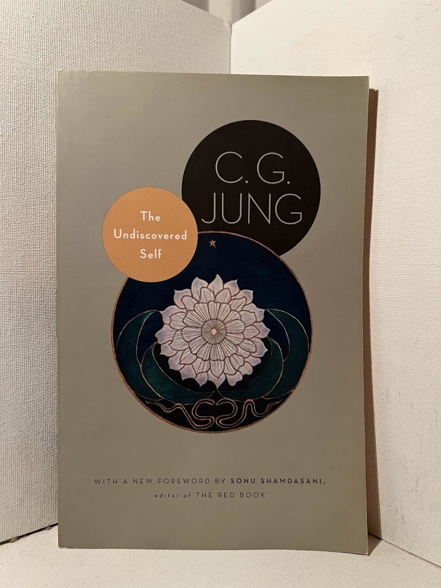 The Undiscovered Self by C.G. Jung