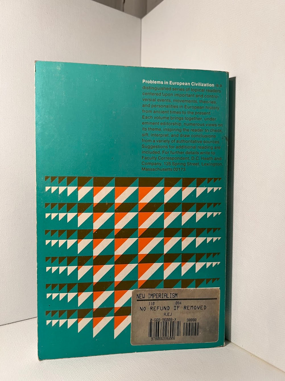 The New Imperialism - Analysis of Late Nineteenth Century Expansion edited by Harrison M. Wright