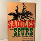 Saddles and Spurs - The Pony Express Saga by Raymond and Mary Lund Settle