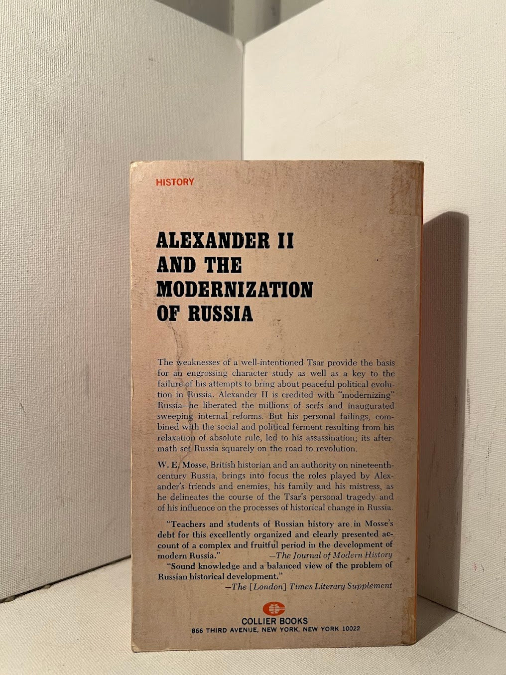 Alexander II and the Modernization of Russia by W.E. Mosse