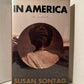 In America by Susan Sontag