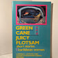 Green Cane and Juicy Flotsam edited by Carmen Esteves and Lizabeth Paravisini-Gebert