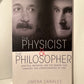 The Physicist and The Philosopher by Jimena Canales