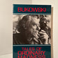 Tales of Ordinary Madness by Charles Bukowksi
