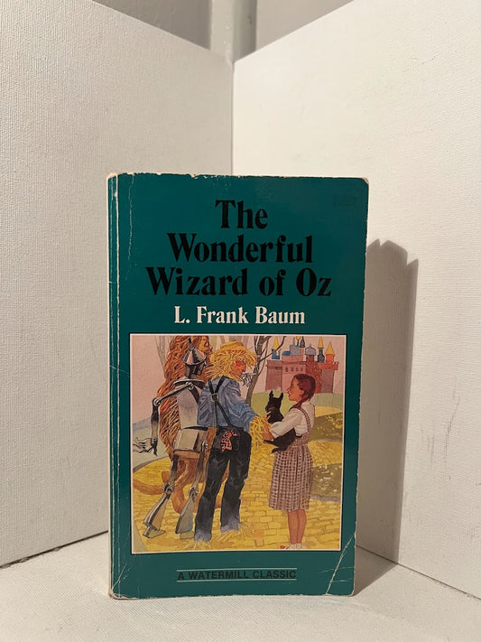 The Wonderful Wizard of Oz by L. Frank Baum