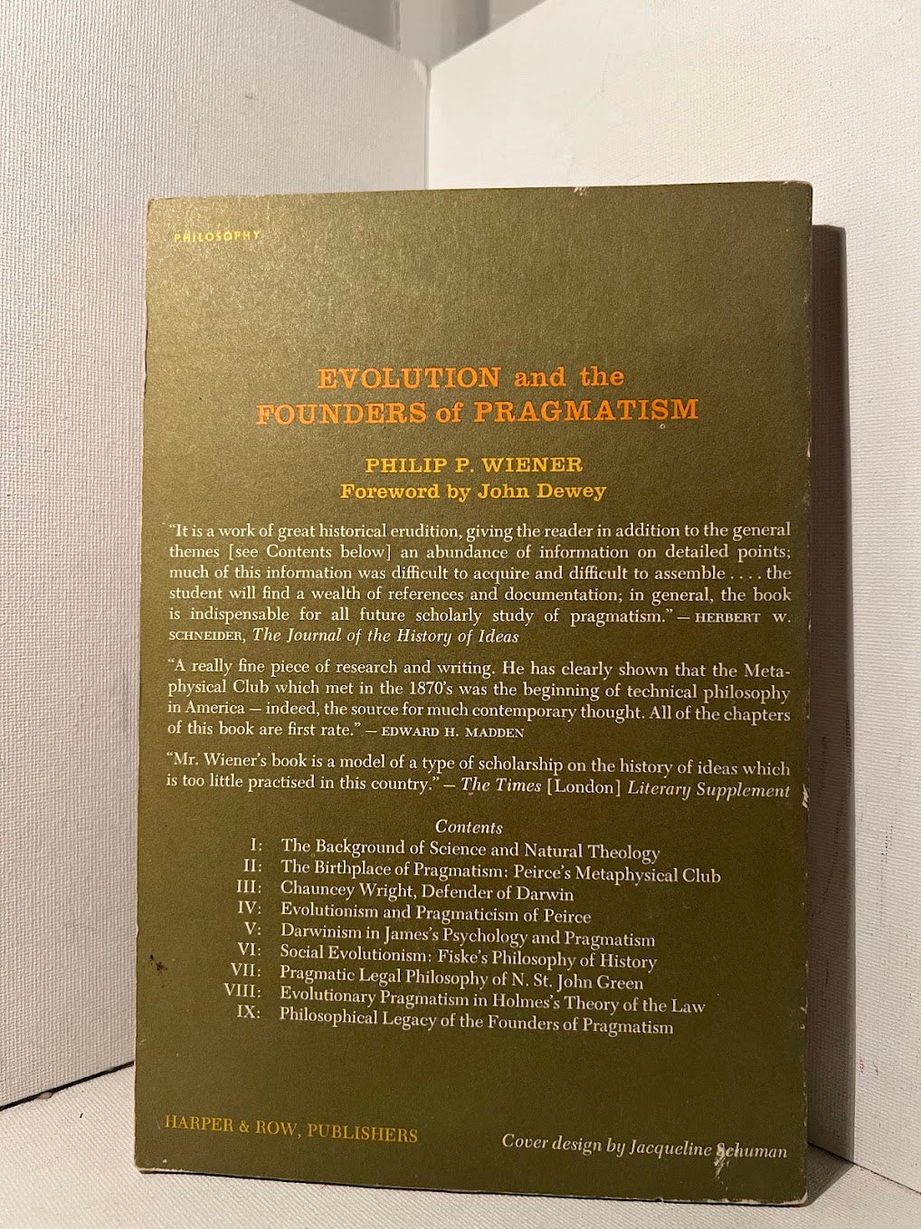 Evolution and The Founders of Pragmatism by Philip P. Wiener