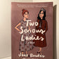 Two Serious Ladies by Jane Bowles