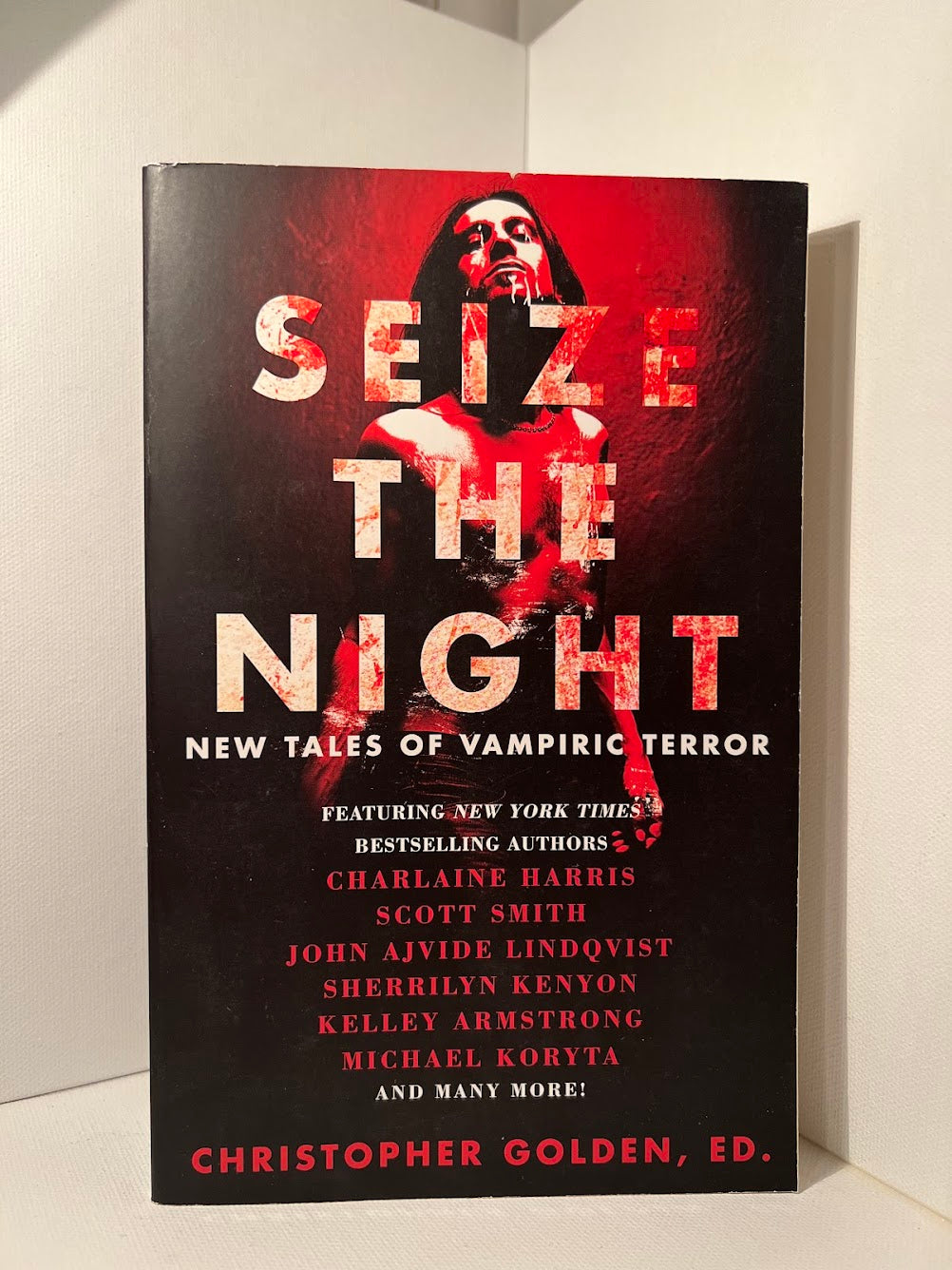 Seize the Night - New Tales of Vampiric Terror edited by Christopher Golden