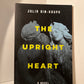 The Upright Heart by Julia Ain-Krupa
