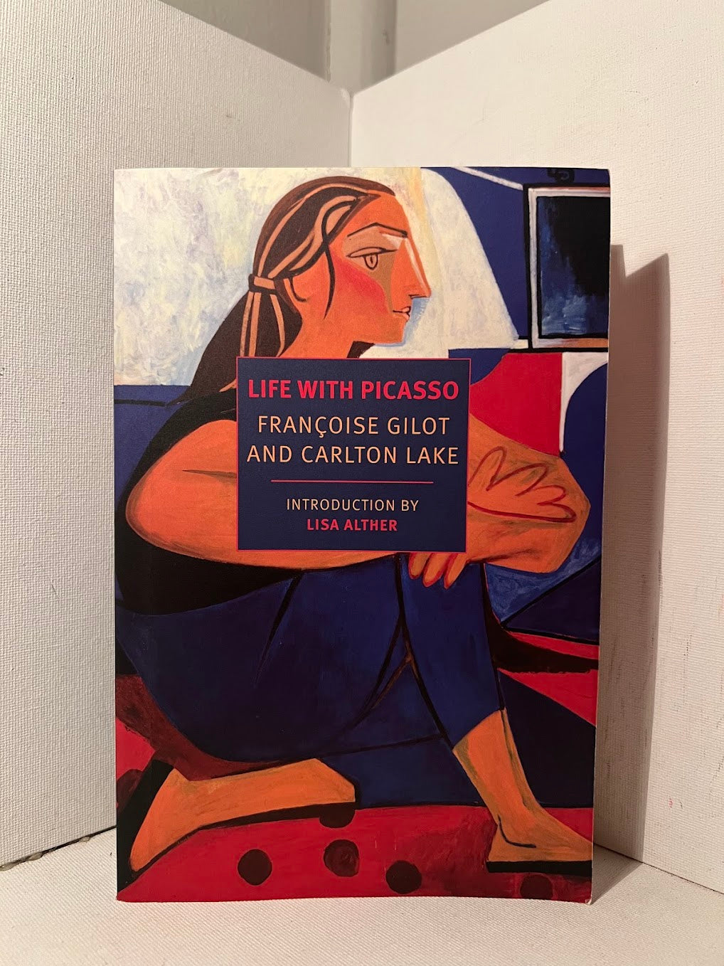 Life with Picasso by Francoise Gilot and Carlton Lake