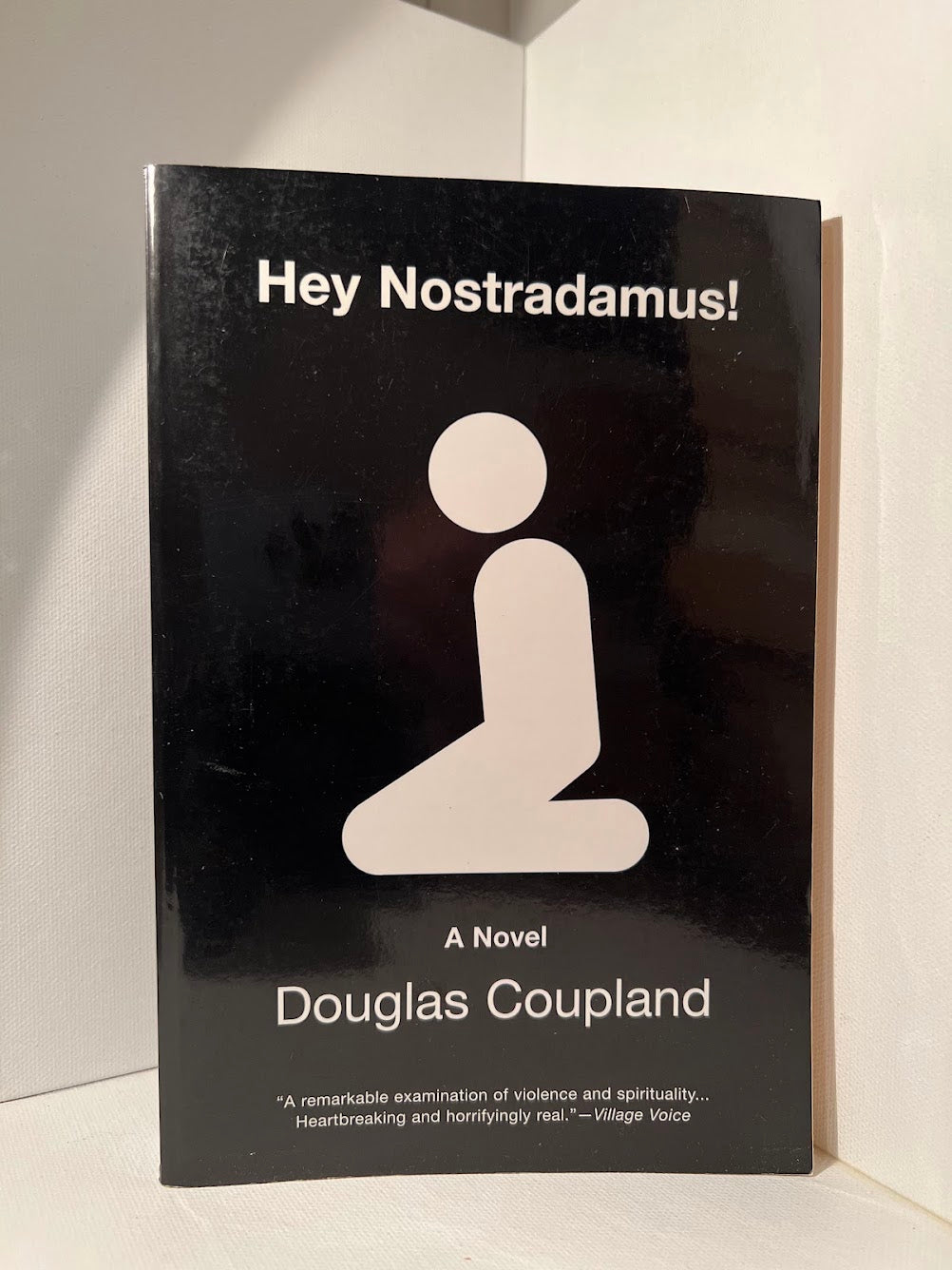 Hey Nostradamus! by Douglas Coupland