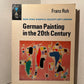 German Painting in the 20th Century by Franz Roh