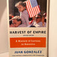Harvest of Empire - A History of Latinos in America by Juan Gonzalez