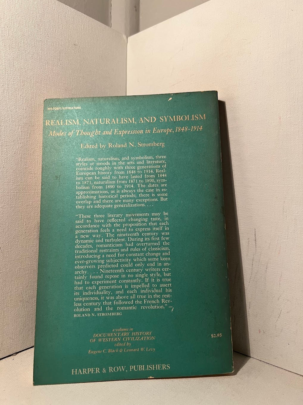 Realism, Naturalism, and Symbolism edited by Roland N. Stromberg