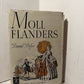 Moll Flanders by Daniel Defoe