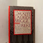 The Notebooks of Malte Laurids Brigge by Rainer Maria Rilke
