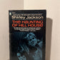 The Haunting of Hill House by Shirley Jackson