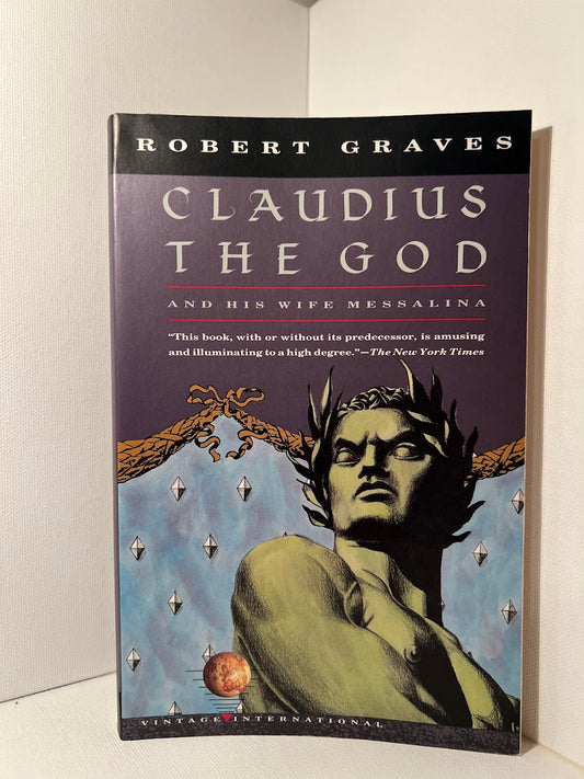 Claudius the God by Robert Graves