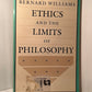 Ethics and the Limits of Philosophy by Bernard Williams