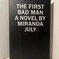 The First Bad Man by Miranda July