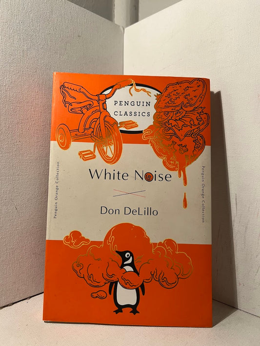 White Noise by Don DeLillo