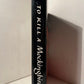 To Kill a Mockingbird by Harper Lee