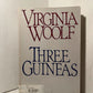 Three Guineas by Virginia Woolf