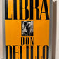 Libra by Don DeLillo