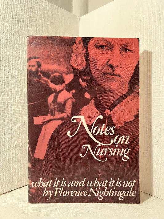 Notes on Nursing by Florence Nightingale